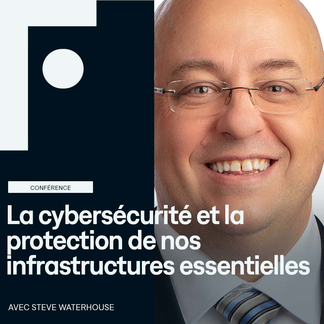 conference_steve-waterhouse_cybersecurite-protection-infrastructures