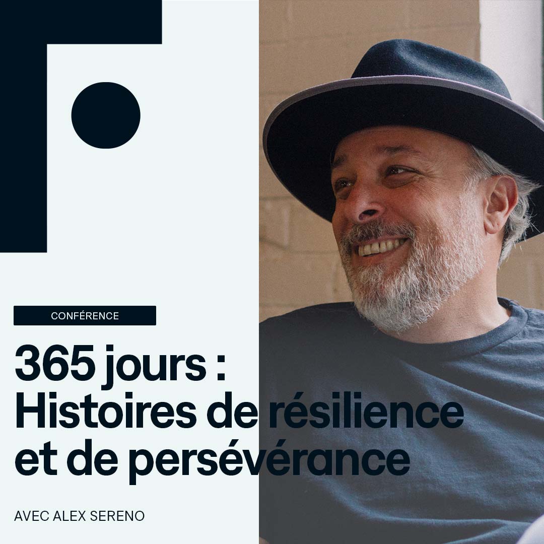 conference_alex-sereno_365-jours-histoires-de-resilience-et-de-perseverance