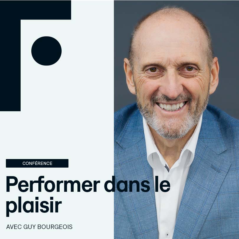 CONFERENCE_Guy-Bourgeois_Performer-dans-le-plaisir