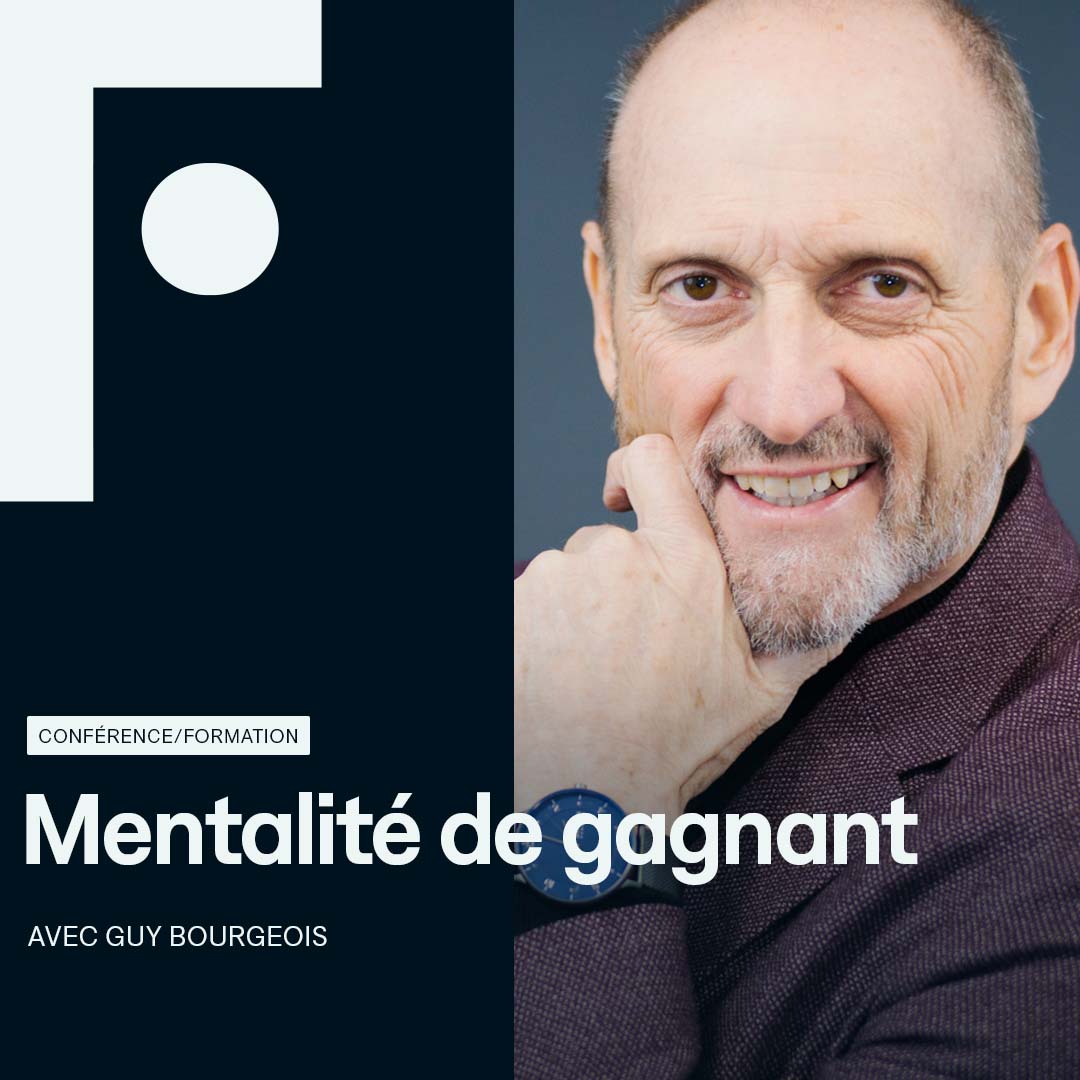 conference_guy-bourgeois_mentalite-de-gagnant