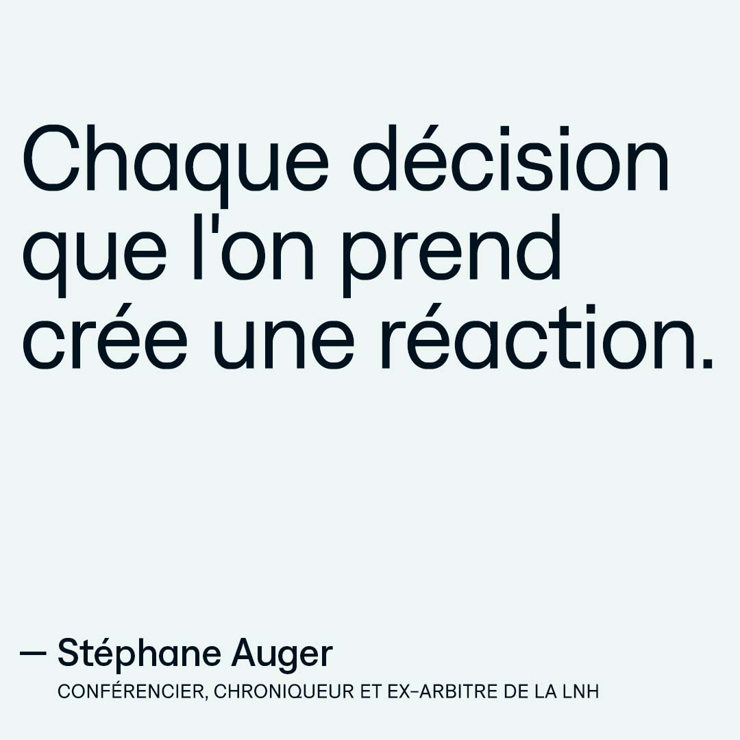 citation_stephane-auger-decision-reaction