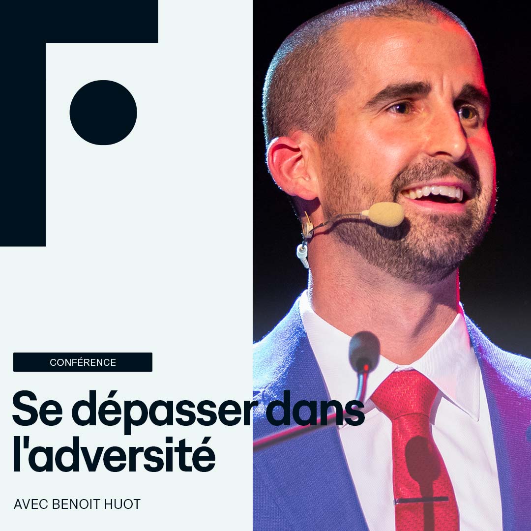 conference_benoit-huot-se-depasser-dans-l-adversite